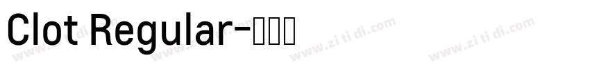 Clot Regular字体转换